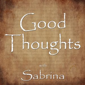 Good Thoughts With Sabrina From Central Oregon logo